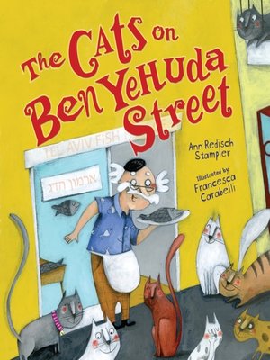 cover image of The Cats on Ben Yehuda Street